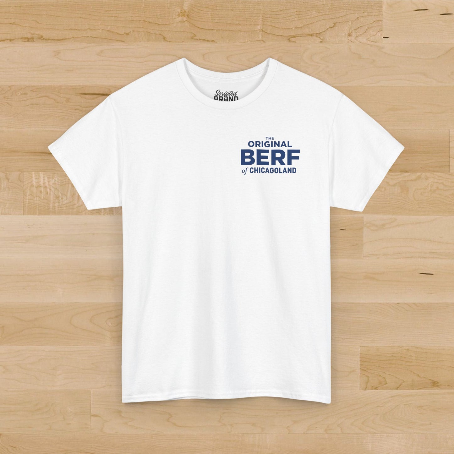 White Gildan 5000 t-shirt with a misprinted 'The Original BERF of Chicagoland' inspired by The Bear TV Show.