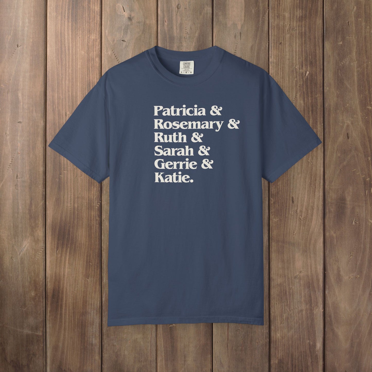 Midnight blue Comfort Colors tee listing the women of Widow's Bay: Patricia, Rosemary, Ruth, Sarah, Gerrie, and Katie