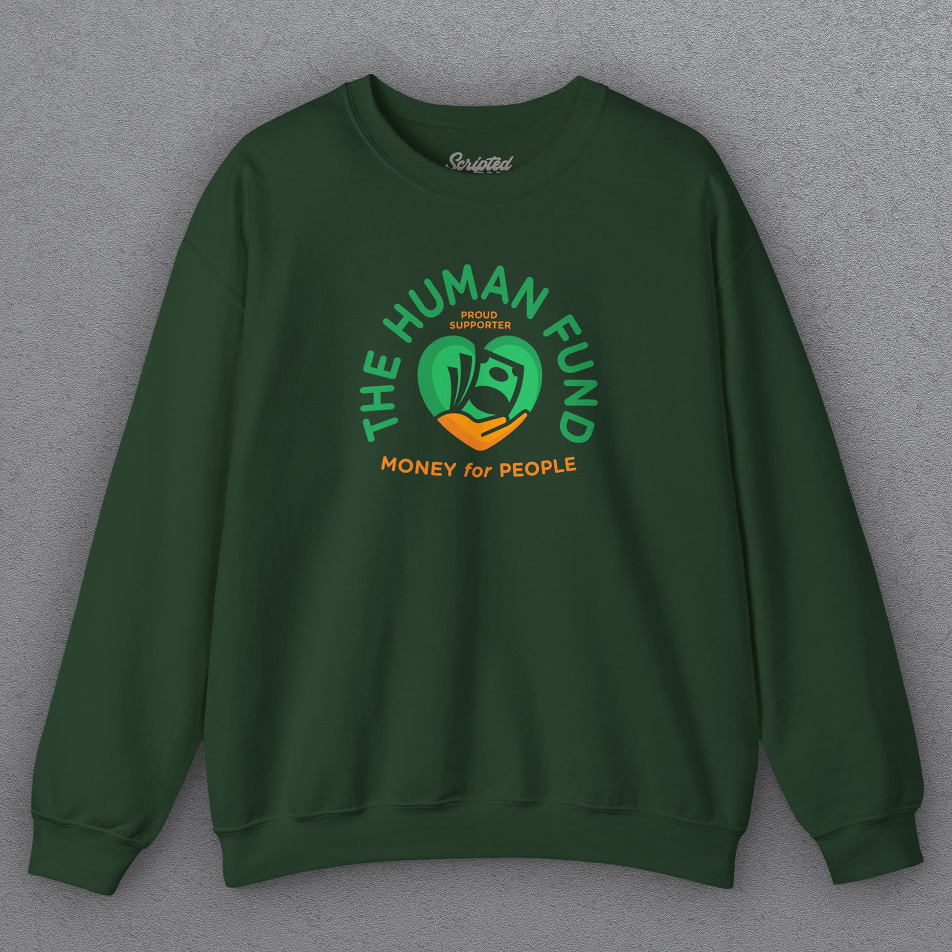 Forest Green Gildan 18000 crewneck sweatshirt featuring The Human Fund “Money for People” logo inspired by George Costanza from Seinfeld.