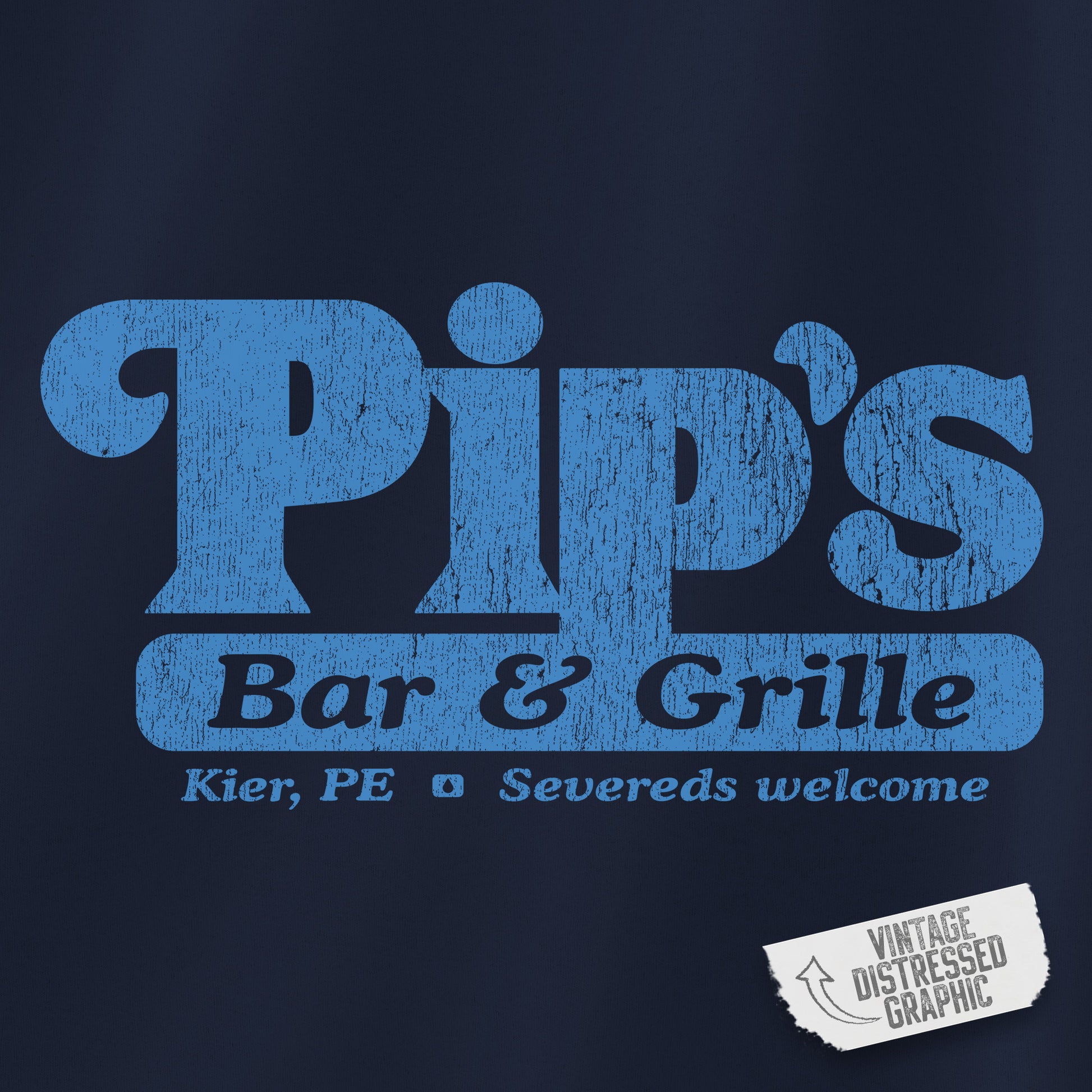 Closeup view of a navy blue Soft Gildan 18000 sweatshirt featuring the Pips Bar and Grill logo Severeds Welcome from the TV show Severance in a vintage distressed ink-stamped worn-in style.