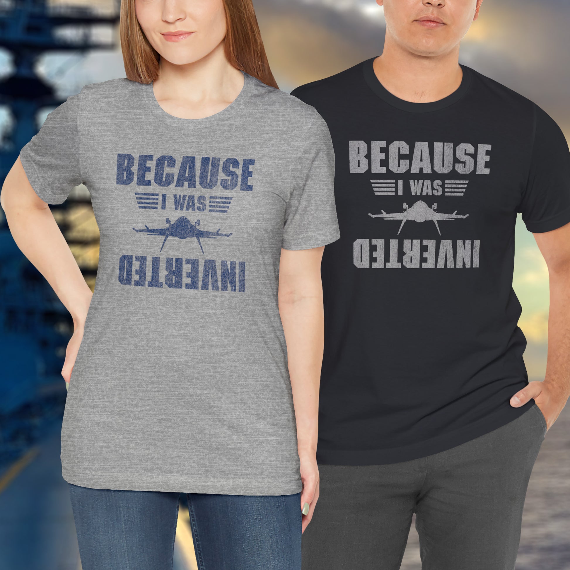 Two people wearing 'Because I Was Inverted' vintage distressed graphic t-shirts inspired by Top Gun, soft Bella+Canvas cotton aviation movie tee