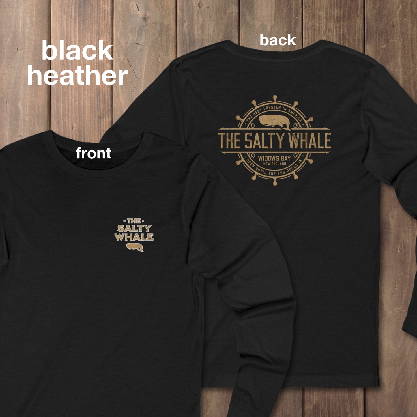 Black Heather long sleeve tee with vintage gold The Salty Whale logos from the TV show Widow's Bay nautical on front and back
