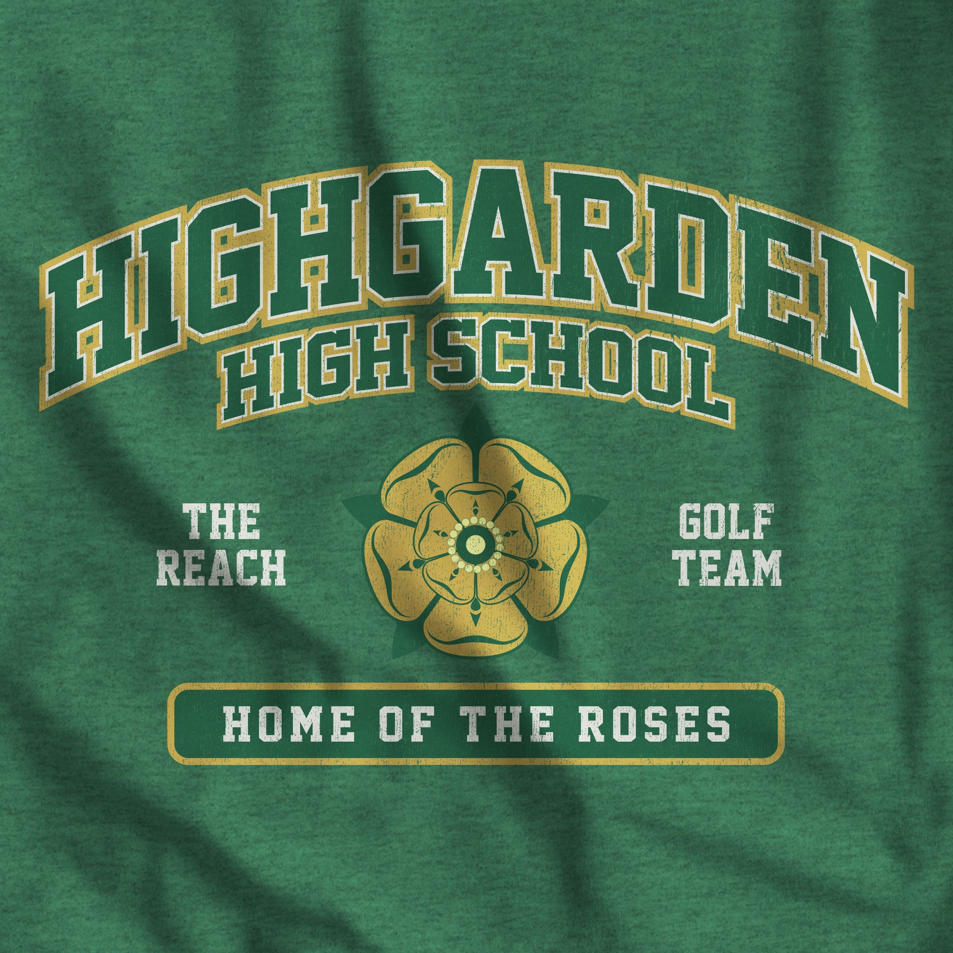 Closeup of heather green grass 'Highgarden High School' t-shirt with vintage golden rose graphic inspired by Game of Thrones