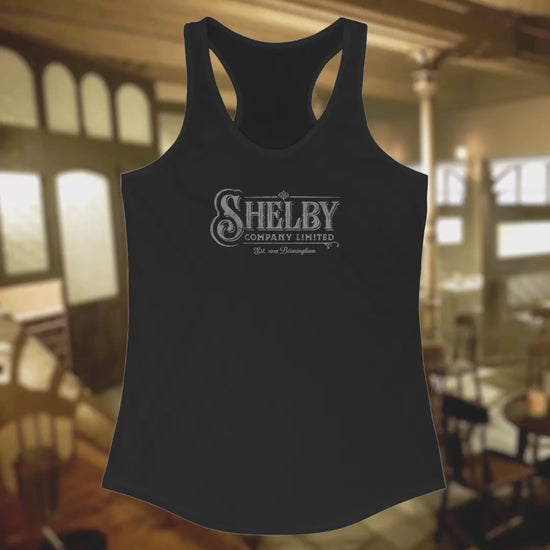 Video of Women's Racerback Tank Top Shirts (Next Level 1533) featuring the Shelby Company LTD logo from the show Peaky Blinders in a vintage distressed style, sold by ScriptedBrand.