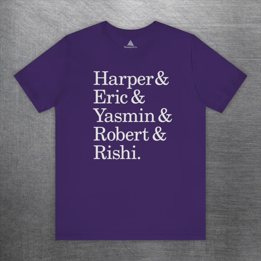 Video of t-shirts with names Harper, Eric, Yasmin, Robert & Rishi in Pierpoint & Co. font, inspired by TV show Industry.